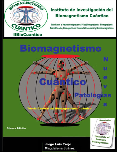 Libro: Biomagnetismo Cuántico: Pares Magnéticos Para Nuevas 