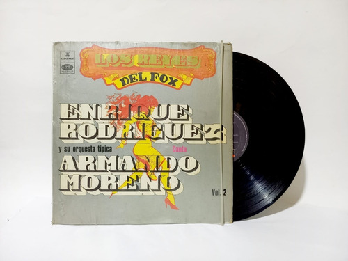 Disco Lp Enrique Rodriguez / Armando Moreno / Reyes Del Fox