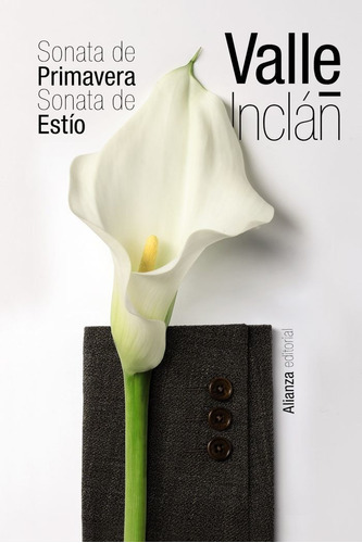 Sonata de Primavera. Sonata de EstÃÂo, de Valle-Inclán, Ramón del. Alianza Editorial, tapa blanda en español