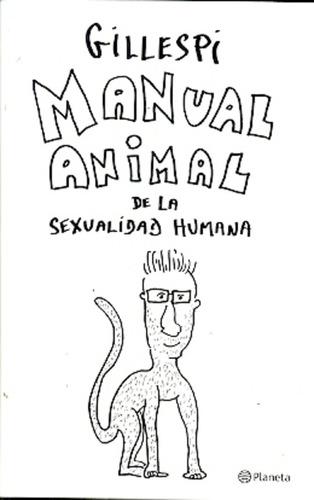 Manual Animal De La Sexualidad Humana - Gillespi