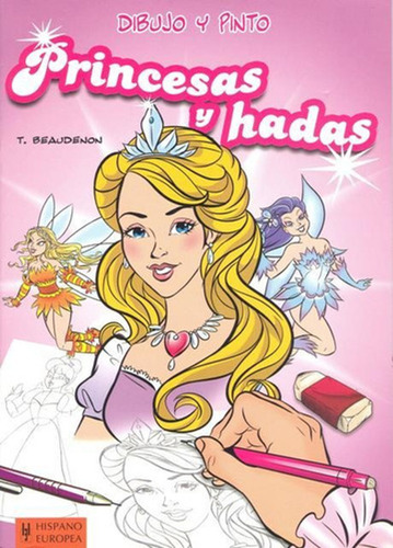 Dibujo Y Pinto Princesas Y Hadas - Mosca