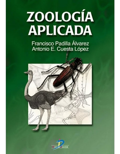 Zoologia Aplicada Francisco Padilla Alvarez Doncel