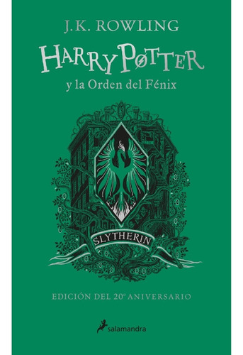 Harry Potter Y La Orden Del Fénix Slytherin 20º Aniversario