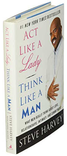Book : Act Like A Lady, Think Like A Man What Men Really...
