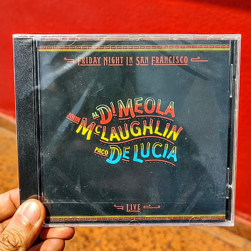 Di Meola Mclaughlin De Lucia Friday Night San Francisco Cd 