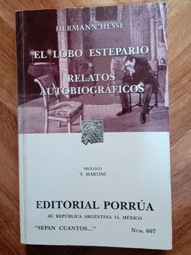 El Lobo Estepario  -  Relatos Autobiograficos.