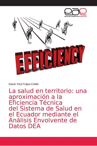 Libro: La Salud Territorio: Una Aproximación A Eficien