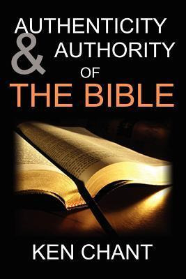 Libro Authenticity And Authority Of The Bible - Ken Chant