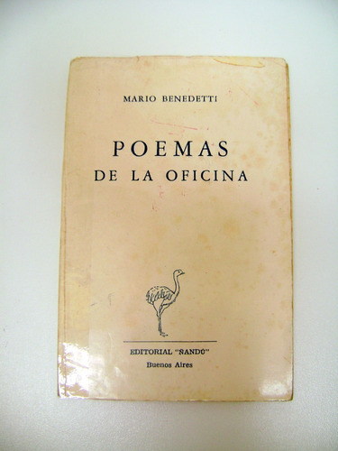 Poemas De La Oficina Mario Benedetti Ñandu 1958 Boedo