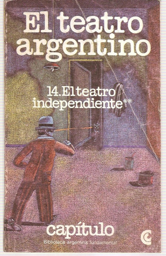 El Teatro Argentino Nº 14 Gorostiza Cuzzani Capitulo Ceal