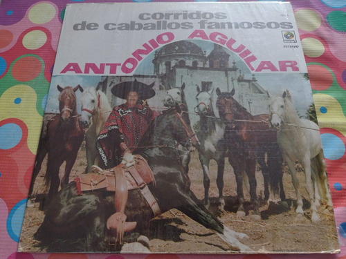 Antonio Aguilar Lp Corridos De Caballos Famosos W