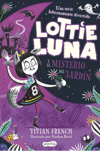 Libro Lottie Luna Y El Misterio Del Jardín - Vivian French