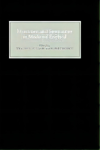 Mysticism And Spirituality In Medieval England, De William F. Pollard. Editorial Boydell & Brewer Ltd, Tapa Dura En Inglés