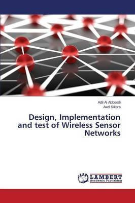 Libro Design, Implementation And Test Of Wireless Sensor ...