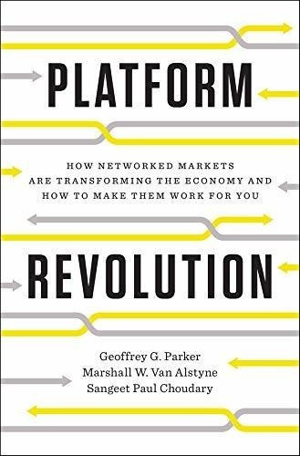 Platform Revolution - Geoffrey G. Parker (hardback