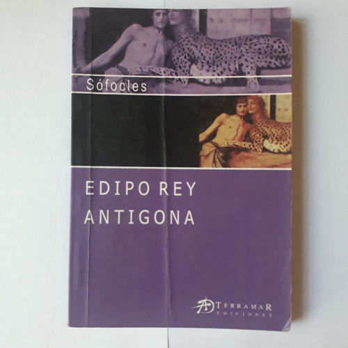 Edipo Rey / Antígona Sofocles