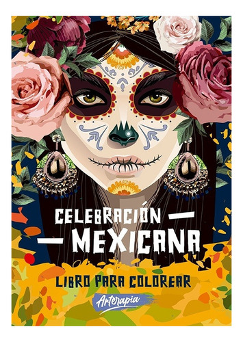 Libro Para Colorear Celebración Mexicana