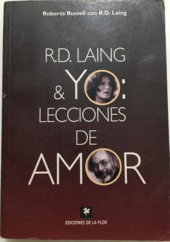 R D Laing & Yo: Lecciones De Amor Russell