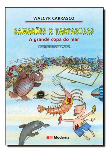 Camarões X Tartarugas: A Grande Copa Do Mar