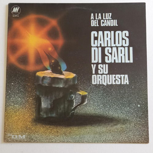 Carlos Di Sarli Y Su Orquesta - A La Luz Del Candil Lp