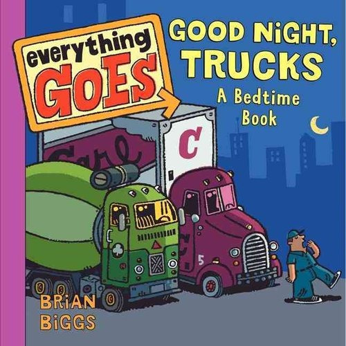 Buenas Noches Camiones: Un Libro De La Hora De Acostarse
