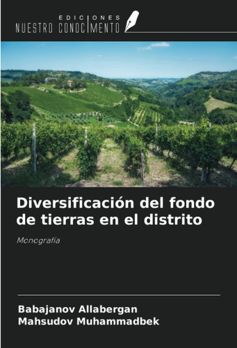 Libro Diversificación Del Fondo De Tierras En El Distri Lcm5