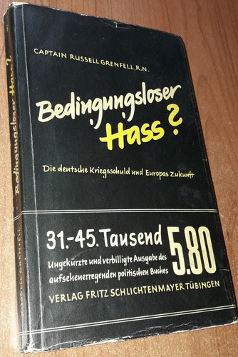 Bedingungsloser Hass?   Russell Grenfell  Idioma Aleman