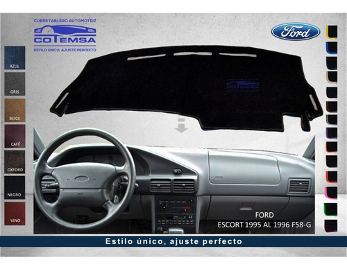 Cubretablero Aut. (colores) Ford Escort 1995 Al 1996 F58-g