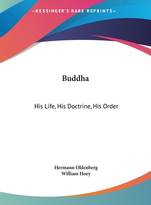 Libro Buddha: His Life, His Doctrine, His Order - Oldenbe...