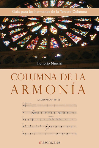 Libro Columna De La Armonía Guía Para Los Hermanos De La Te