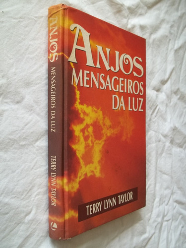 Livro - Anjos Mensageiros Da Luz Terry Lynn