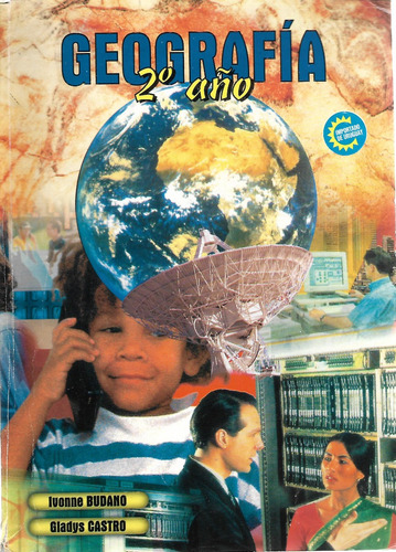 Geografia 2do. Año - Ivonne Budamo - Gladys Castro - Texto