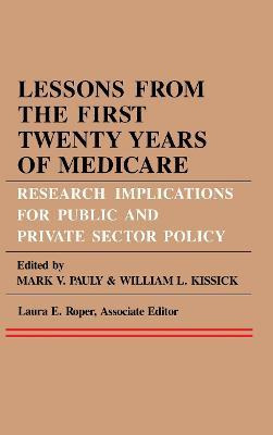 Libro Lessons From The First Twenty Years Of Medicare - M...