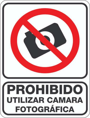 Prohibido Utilizar Camara Fotográfica 2 Pza Estireno 20x25