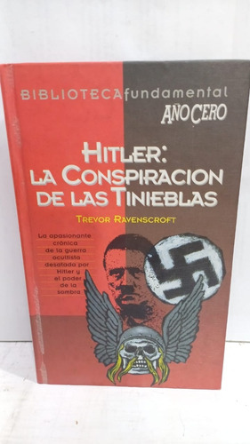 Hitler: La Conspiracion De Las Tinieblas 