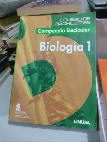 Compendio Fascicular Biología 1 Colegio De Bachilleres Rp38