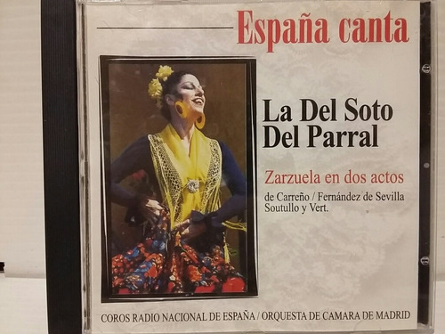 España Canta. La Del Soto Del Parral. Cd.