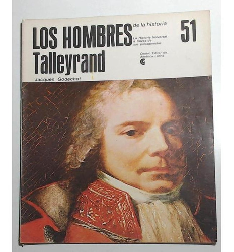 Hombres De La Historia, Los 51 Talleyrand (cela)