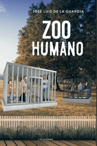 Libro Zoo Humanode José Luis De La Guardia