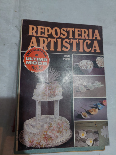 Reposteria Artistica Enciclopedia De Ultima Moda No. 54