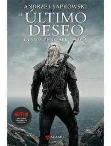 Saga De Geralt De Rivia 1 El Ultimo Deseo Nva