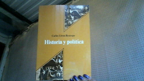 Historia Y Politica 