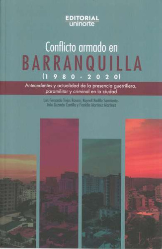 Libro Conflicto Armado En Barranquilla