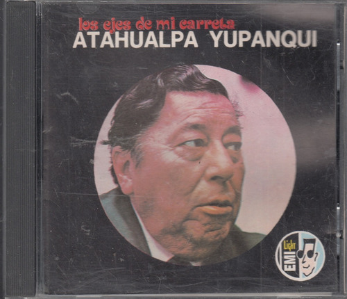 Atahualpa Yupanqui. Los Ejes. Cd Original Usado. Qqb. Be.