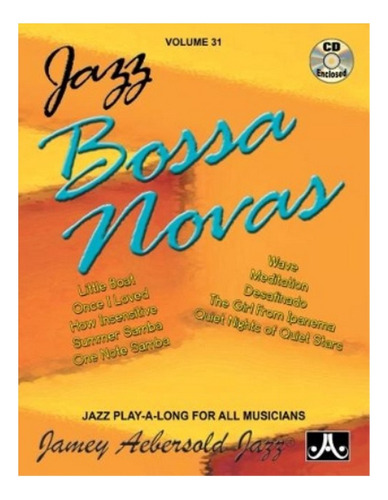 Volume 31: Jazz Bossa Novas (with Free Audio Cd) - Jame. Eb6