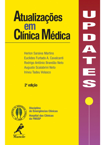 Atualizações em clínica médica: Updates, de Martins, Herlon Saraiva. Editora Manole LTDA, capa mole em português, 1994