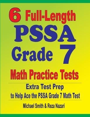 Libro 6 Full-length Pssa Grade 7 Math Practice Tests : Ex...
