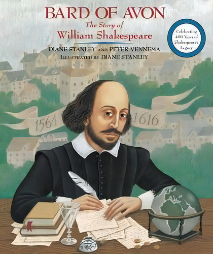 Bard Of Avon: The Story Of William Shakespeare, De Diane Stanley. Editorial Harpercollins, Tapa Blanda En Inglés