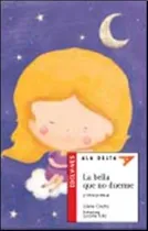 Comprar La Bella Que No Duerme Y Otros Poemas - Ala Delta Roja (+5 A