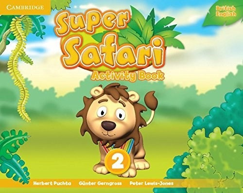 Super Safari 2 Activity Book Cambridge (british English) (n